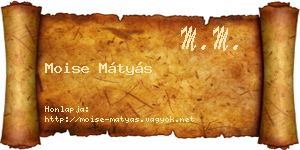 Moise Mátyás névjegykártya